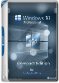 Windows 10 Pro 22H2 Compact Edition (19045.3448) by bulygin-dima (x64) (23.09.2023) (Rus)