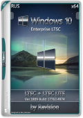 Windows 10 LTSC 1809 Build 17763.4974 + Lite by Revision (x64) (2023) (Rus)