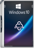 Windows 10 PRO AIO 20H1 / 20H2 / 21H1 / 21H2 /22H2 by Ghost Spectre 1904X.4170 (x64) (2024) (Eng)