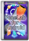Aiseesoft FoneLab for Android 5.0.36 RePack (& Portable) by elchupacabra (x86-x64) (2024) (Multi/Rus)