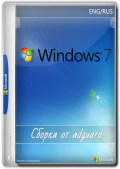Windows 7 SP1 with Update [7601.27067] AIO 44in2 by adguard v24.04.11 (x86-x64) (2024) (Eng/Rus)